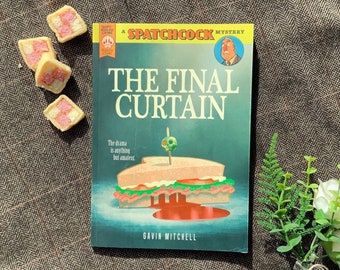 The Final Curtain: A Spatchcock Mystery