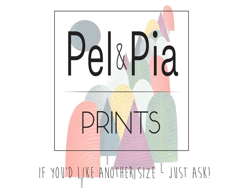 May include: A logo for Pel & Pia Prints featuring a stylised forest scene with colourful geometric shapes and the text "Pel & Pia Prints".