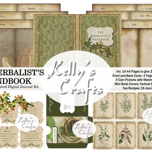 May include: A digital journal kit titled "The Herbalist's Handbook: A Vintage Inspired Digital Journal Kit" by Kelly's Crafts. The kit includes 14 A4 pages, front and back covers, tags, seed envelopes, coin pockets, recipe cards, mini book covers, vertical bands, tuck spots, tea recipes, and journaling cards.