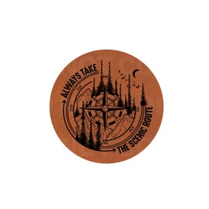 Always Take The Scenic Route-Forest-Leatherette Hat Patch With Adhesive Backing // Ready To Press
