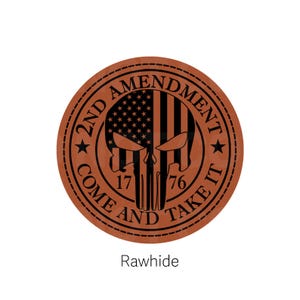 2nd Amendment Come And Take It Leatherette Hat Patch | Dotted Line | Ready to Press | Adhesive Backing | Iron On | Sew On