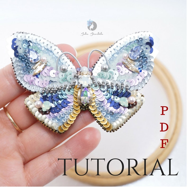 Tutorial PDF Workshop Embroidery DIY Brooch Jewelry Making Bead Embroidery Work with Sequins Swarovski Insects Butterfly image 1