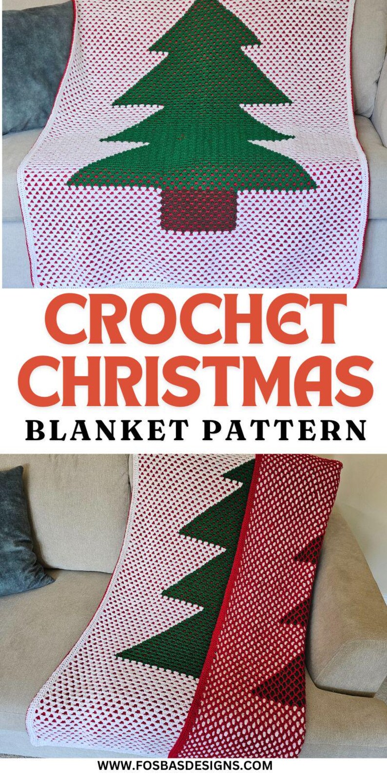 May include: A crocheted Christmas blanket featuring a green Christmas tree design on a white and red background. The blanket is displayed on a sofa. The text "CROCHET CHRISTMAS BLANKET PATTERN" is visible.