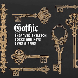 May include: Gold-coloured engraved skeleton keys and locks on a black background. The image includes various key designs and lock details, with the word "Gothic" and text "Engraved Skeleton Locks and Keys SVGs & PNGs".