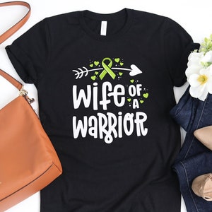 Wife Of A Warrior Shirt / Wife Of A Warrior / Lime Green Ribbon / Lymphoma Cancer / Cancer Awareness Tee / Lymphoma Support