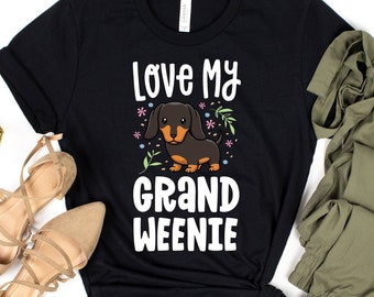 Love My Grand Weenie T-Shirt / Dachshund Shirt / Grand Weenie / Love My Grandpup / Dog Lover Gift / Gift For Dog Lover / Dachshund T-Shirt