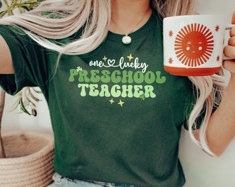 One Lucky Preschool Teacher Shirt / Teacher Gift / Retro Teacher Shirt / Lucky Teacher Shirt / Preschool Teacher / Teacher Team Shirt