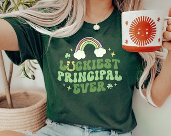 Luckiest Principal Ever Shirt Funny St Patricks Day Gift T-Shirt Luckiest Principal Ever Shirt Funny St Patricks Day Gift T-Shirt