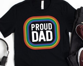 Proud Dad T-Shirt / Ally Mom Shirt / Proud Father / Dad With Pride / Pride Dad / LGBT Rights / Proud Mom Shirt / Pride Month Shirt / Pride