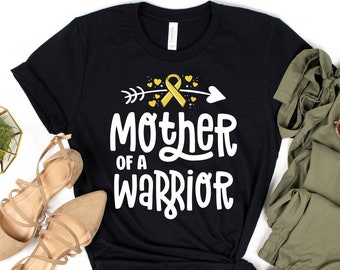 Mother Of A Warrior T-Shirt / Mother Of A Warrior / Childhood Cancer Tee / Gold Ribbon / Cancer Awareness / Cancer Support Shirt / Cancer