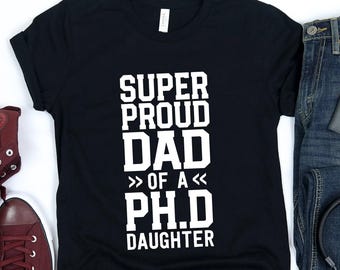 Camiseta "Padre súper orgulloso de una hija con doctorado" / Camiseta para papá con doctorado / Regalo de graduación para papá / Camiseta divertida con doctorado / Doctorado para madre / Psicología clínica