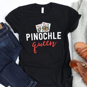 Pinochle Queen T-Shirt / Pinochle Queen / Gift For Her / Pinochle Card Game / Pinochle Gift / Pinochle T Shirt / Pinochle Player Tee