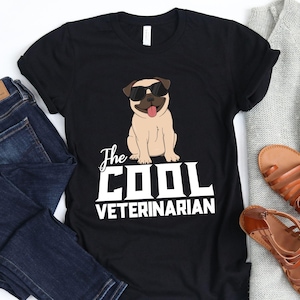 The Cool Veterinarian / T-Shirt / Tank Top / Hoodie / Veterinarian Shirt / Funny Veterinarian / Vet Shirt / Gift For Vet / Animal Vet
