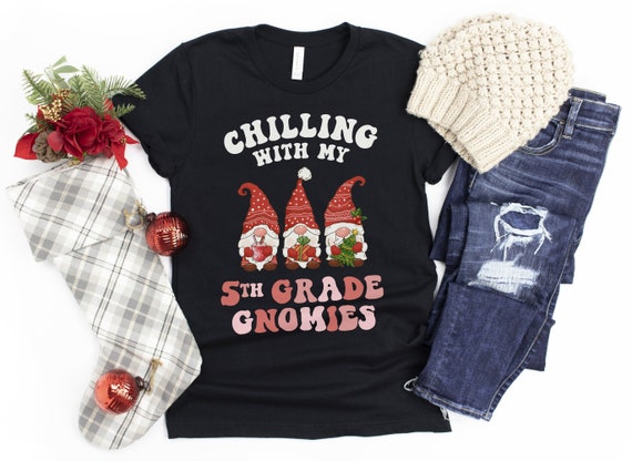 Chilling With My 1st Grade Gnomies Matching Christmas T-Shirt Chilling With My 1st Grade Gnomies Matching Christmas T-Shirt