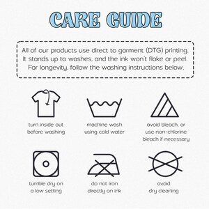 a care guide for a product that uses direct to garment (DTC) printing. It instructs users to follow specific washing instructions to ensure the longevity of the product.