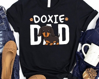 Doxie Dad T-Shirt / Dachshund Shirt / Doxie Dad / Dachshund Father / Gift For Him / Weiner Dog / Dachshund T-Shirt / Dachshund Dog Owner