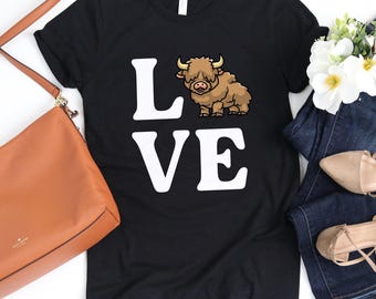 Love Highland Cows Shirt / Highland Cow Gift / Scottish Highlands / Cute Cow Shirt / Highland Cow Lover / Scottish Cattle