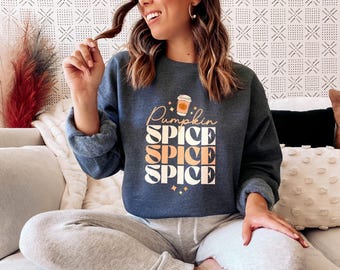 Retro Pumpkin Spice Sweatshirt / Coffee Lovers / Halloween Fun / Retro Fall Hoodie / Pumpkin Spice Sweater / PSL Season / Fall Vibes Shirt