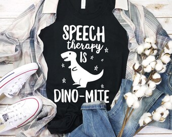 This SLP Is Dino-Mite Shirt Speech Pathology Speech Therapist SLP Gifts Gift For SLP Funny Speech Pathologist Gift Speech Teacher