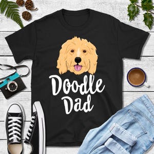 Doodle Dad Shirt Goldendoodle Shirt Doodle Gifts Doodle TShirt GoldenDoodle Owner Goldendoodle Tee Dog Mom Shirt Puppy Shirt Doodle Mom