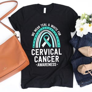 Cervical Cancer Awareness Shirt / Tank Top / Hoodie / Teal White Ribbon / Cancer Support Shirt / Cervical Cancer Tee / Boho Rainbow