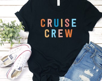 Cruise Crew Shirt / Tank Top / Hoodie / Cruise Squad / Besties Cruise / Matching Cruise / Family Trip Matching / Girls Vacation