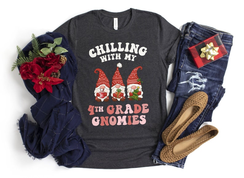 Chilling With My 4th Grade Gnomies Shirt / Christmas Gnomes / Holiday School Party / Matching Teacher / Fourth Grade Shirt image 3