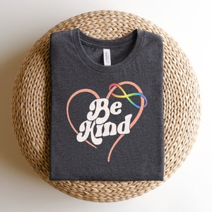 Be Kind Shirt / Infinity Symbol / Autism Mom / Neurodiversity Shirt / Autism Awareness / Autistic Pride / Autism Acceptance