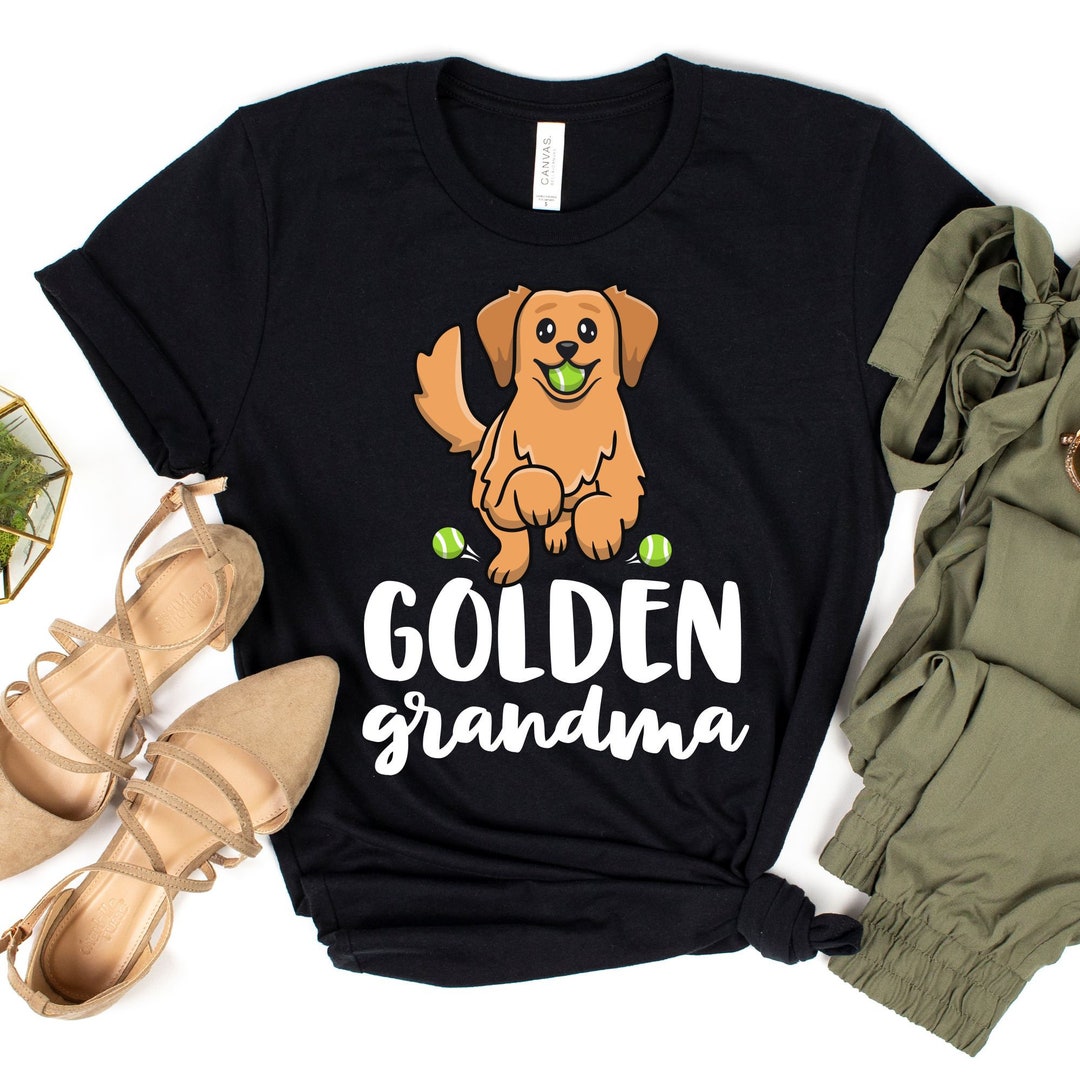 Golden Grandma T-shirt  Golden Retriever Shirt  Golden Grandma  Golden  Retriever  Life is Golden Shirt  Cute Dog Tshirt  Dog Mom - Etsy