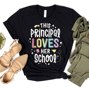 This Principal Loves Her School T-Shirt / Gift For Principal / Admin Team Shirts / Loves Her School / This Principal / School Principal