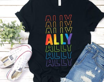 Ally / T-Shirt / Pride Parade Shirt / LGBTQ+ Ally / Equality Tee / Pride Month / LGBTQ Pride / Pride Week / Queer / Rainbow Pride / Humanity