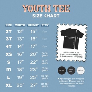 The image is a size chart for youth t-shirts, providing measurements for different age groups. It includes a black and white t-shirt with size and fit information, as well as color options for each size.