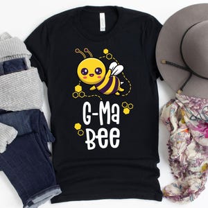 G-Ma Bee T-Shirt / Honey Bee Shirt / Matching Family / Grandma Bee / G-Ma Bee / Beepkeeping Shirt / Birthday Girl / Family Birthday / First