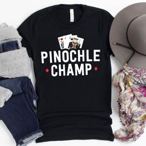 Pinochle Champ T-Shirt / Pinochle Card Game / Pinochle Gift / Pinochle Shirt / Pinochle T Shirt / Funny Pinochle Gift / Pinochle Player