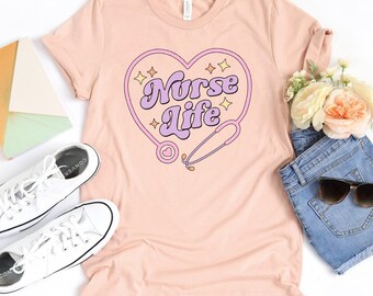 Nurse Life Shirt / Nurse Shirts / Gift For Nurse / Registered Nurse / Rn Shirts / Nurse Gift / Nurse Week Shirt / Nurse Life