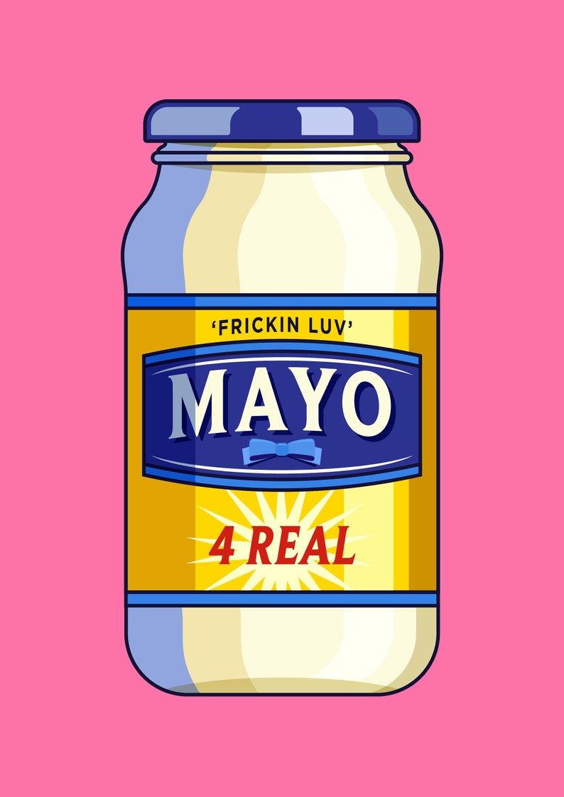 A4/A3 Wall art Gift Mayonnaise Print Kitchen wall art Etsy