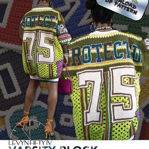 May include: A lime green and olive green crochet varsity jacket with the word "PROTECTED" and the number "75" in white. The jacket is part of a crochet pattern, with the words "VARSITY BLOCK NUMBERS CROCHET PATTERN" at the bottom.