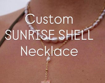 CUSTOM Sunrise shell necklace: Handmade Hawaiian Jewelry