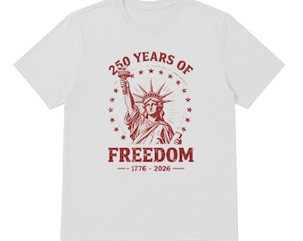 250 Years Freedom T-Shirt, Vintage Statue of Liberty Tee, Patriotic 1776-2026 Shirt
