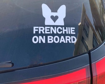 FRENCHIE ON BOARD Car sticker / French Bulldog decal. Long lasting premium bumper sticker for frenchie lovers. French bulldog gift.