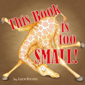 This Book is too Small! - Hardcover Children&#39;s Book