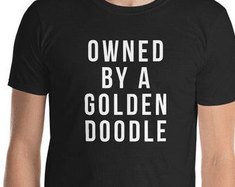 GoldenDoodle Shirt - Owned by a Golden Doodle Glitter Unisex T-Shirt Goldendoodle gift Goldendoodle gifts Goldendoodle tee Golden doodle tee