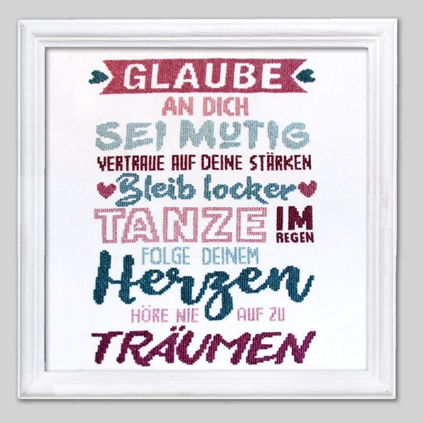 Glaube an dich.  Stickvorlage für Kreuzstich.