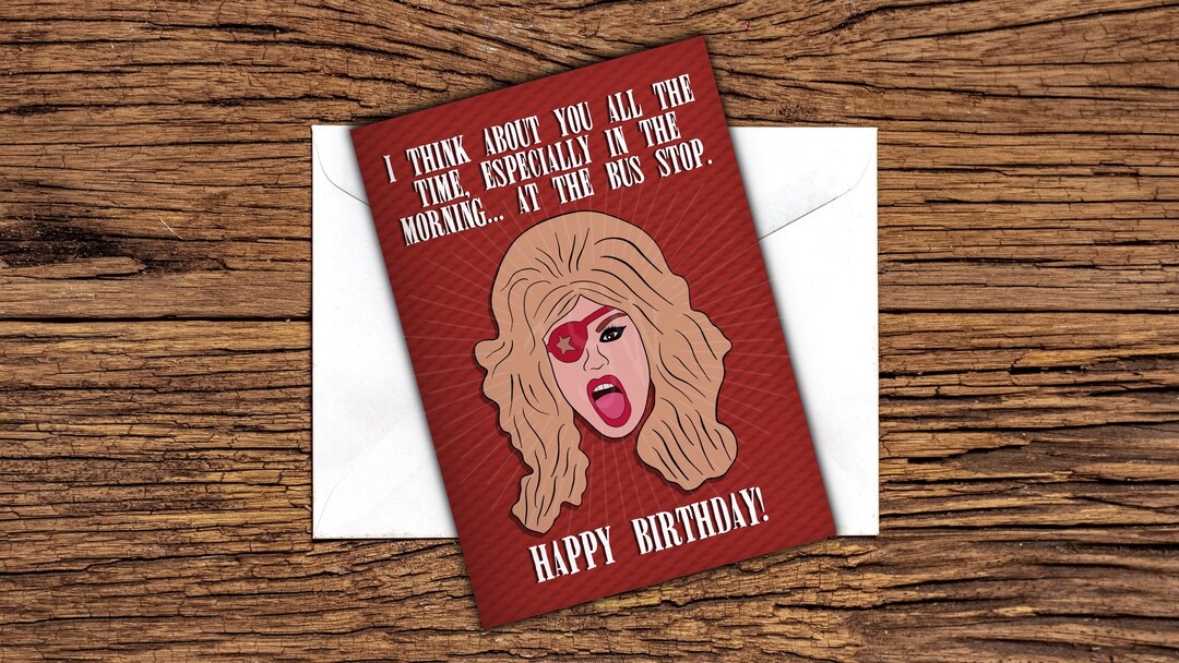 Katya Zamolodchikova Birthday Card, Rupauls Drag Race Greeting Card