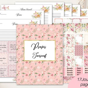 May include: A printable prayer journal with 17 pages featuring a pink floral pattern with butterflies and the words "Prayer Journal".