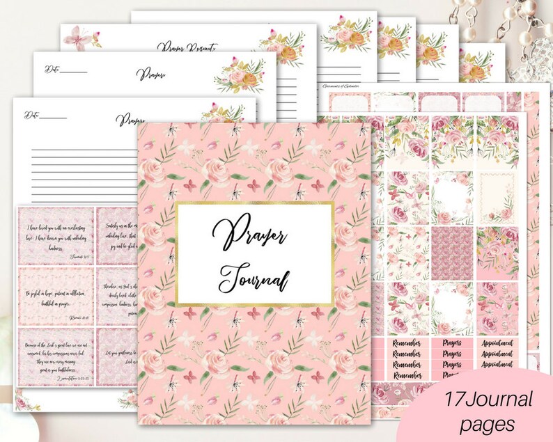 May include: A printable prayer journal with 17 pages featuring a pink floral pattern with butterflies and the words "Prayer Journal".