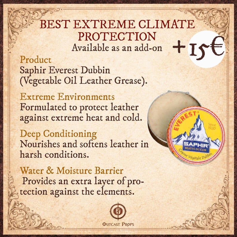 Infographic showing the optional Saphir Everest Dubbin extreme climate protection add-on for the bushcraft leather belt. This vegetable oil leather grease nourishes and softens leather while adding a water and moisture barrier for rain, snow, heat, cold and harsh outdoor conditions. Recommended for bushcraft belts, hiking gear, camping gear, tactical belts, military inspired costumes, steampunk outfits, LARP gear, medieval belts and demanding outdoor use.