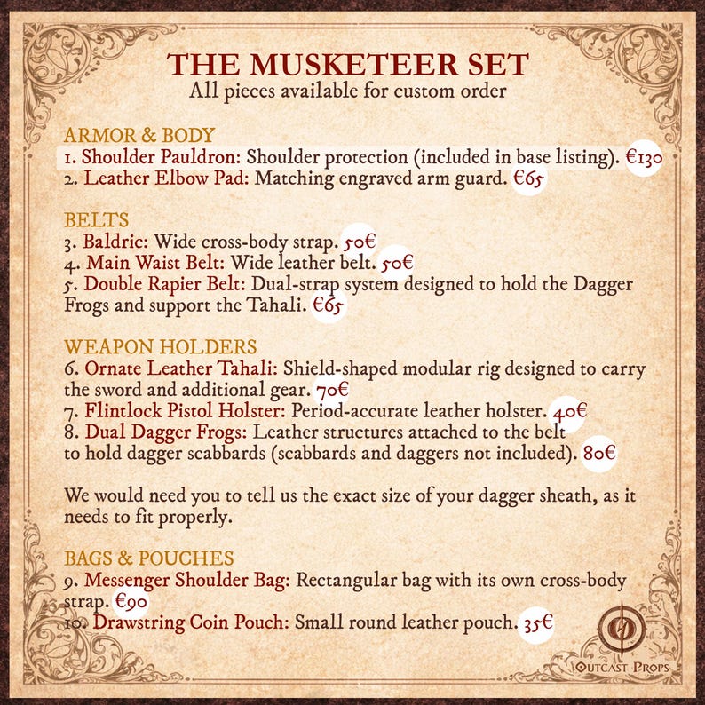 May include: A vintage-style sign advertising "THE MUSKETEER SET", with details of armour, belts, weapon holders, and bags. The text lists items like shoulder pauldrons, leather elbow pads, and messenger bags, all available for custom order. Measurements are in euros.