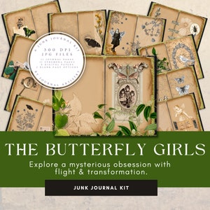 Butterfly Girls Junk Journal Kit: Vintage Ephemera, Floral Pages (Digital Download)
