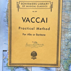 Vaccai Practical Italian Vocal Method For Alto or Baritone, Schirmer&#39;s Library of Musical Classics, Vol. 279